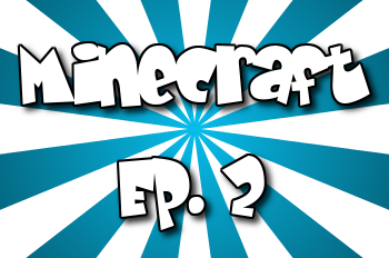 Minecraft Ep. 2 logo. Free logo maker.