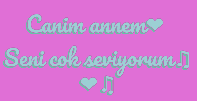 Canim annem Seni cok seviyorum♫ ♫ logo. Free logo maker.