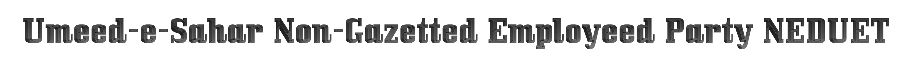 Umeed-e-Sahar Non-Gazetted Employeed Party NEDUET logo. Free logo maker.