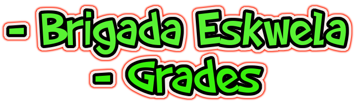 - Brigada Eskwela - Grades Logo. Free Logo Maker.