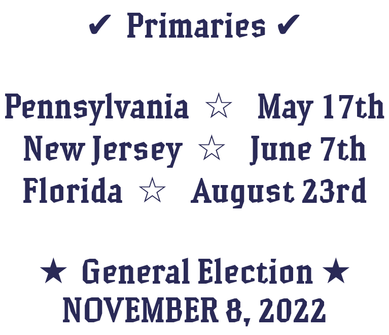 Primaries Pennsylvania ☆ May 17th New Jersey ☆ June 7th Florida